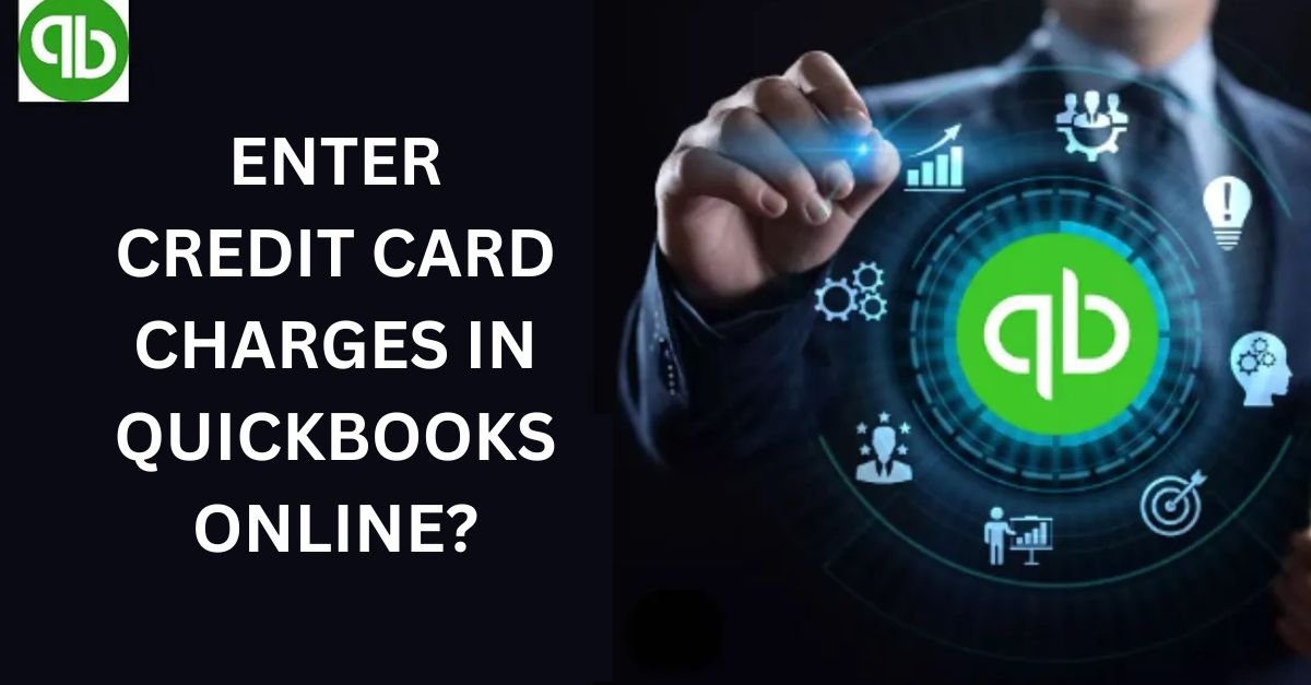 Enter Credit Card Charges in Quickbooks Online