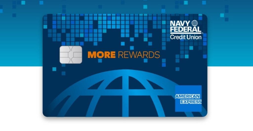 Navy Federal More Rewards American Express® Card