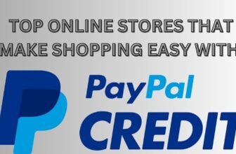 Online Stores That Accept PayPal Credit