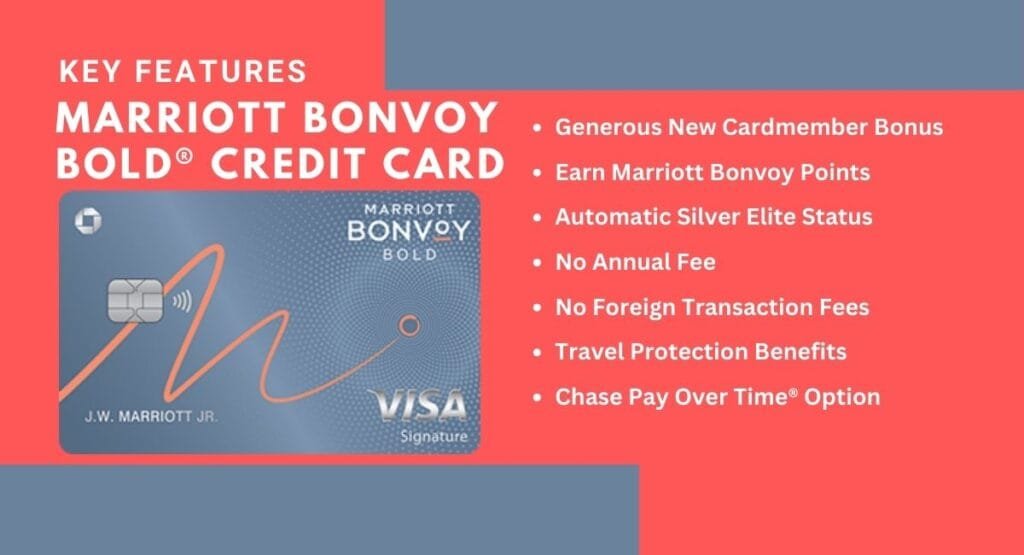 Key Features of the Marriott Bonvoy Bold® Credit Card