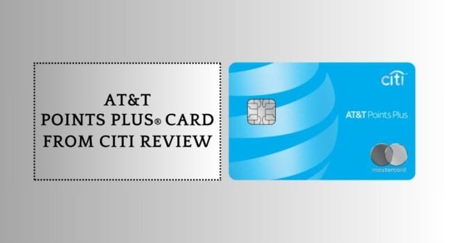 AT&T Points Plus® Card From Citi Review