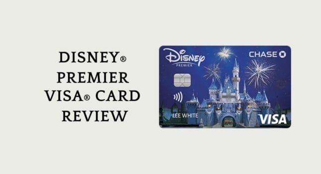 Disney® Premier Visa® Card Review
