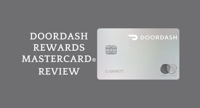 DoorDash Rewards Mastercard® Review