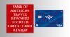 Bank of America® Travel Rewards Secured Credit Card