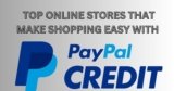 Top Online Stores That Make Shopping Easy with PayPal Credit